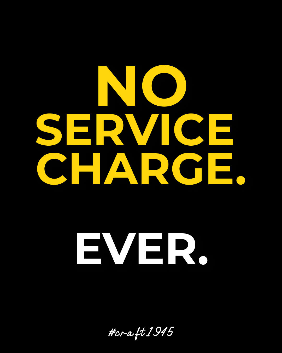 No service charge No service charge